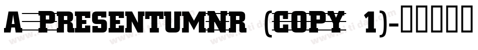 a_PresentumNr (COPY 1)字体转换